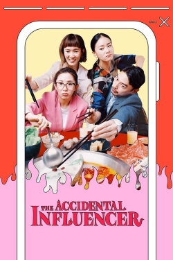The Accidental Influencer-watch