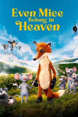 Even Mice Belong in Heaven-watch