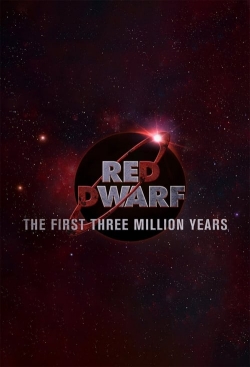 Red Dwarf: The First Three Million Years-watch