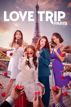 Love Trip: Paris-watch