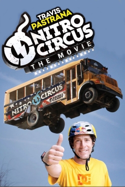 Nitro Circus: The Movie-watch