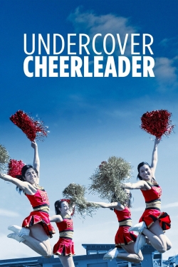Undercover Cheerleader-watch