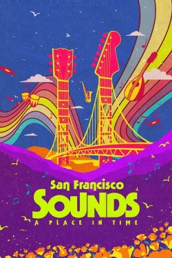 San Francisco Sounds: A Place in Time-watch