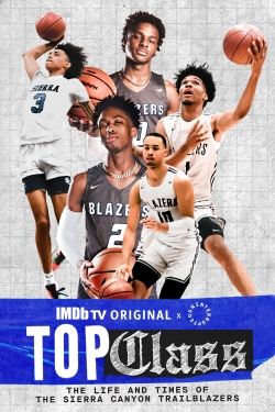 Top Class: The Life and Times of the Sierra Canyon Trailblazers-watch