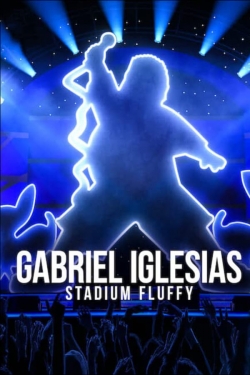 Gabriel Iglesias: Stadium Fluffy-watch