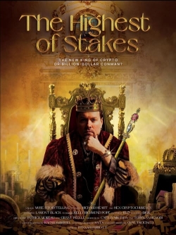 The Highest of Stakes-watch