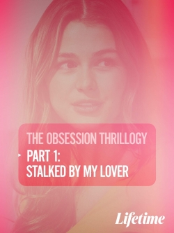 Obsession: Stalked by My Lover-watch