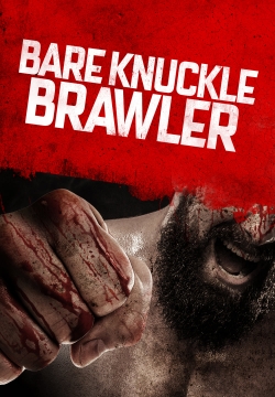 Bare Knuckle Brawler-watch