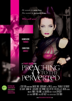 Preaching to the Perverted-watch