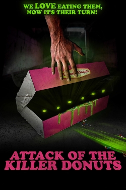 Attack of the Killer Donuts-watch