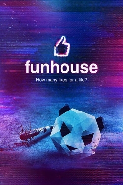 Funhouse-watch