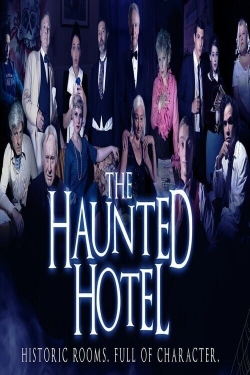 The Haunted Hotel-watch