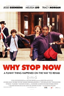 Why Stop Now?-watch