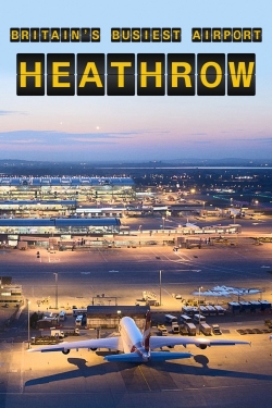Britain's Busiest Airport: Heathrow-watch