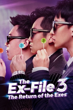 Ex-Files 3: The Return of the Exes-watch