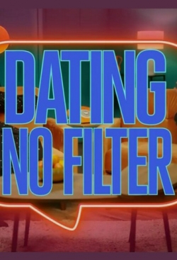 Dating No Filter-watch