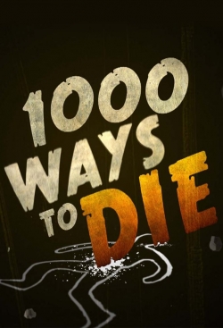 1000 Ways to Die-watch
