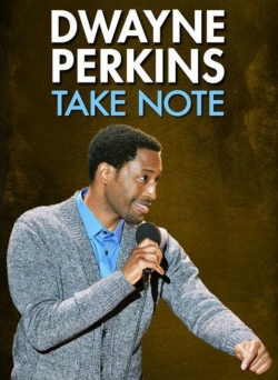 Dwayne Perkins: Take Note-watch