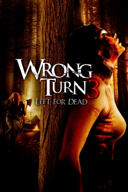 Wrong Turn 3: Left for Dead-watch