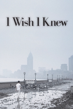 I Wish I Knew-watch