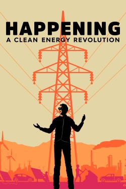 Happening: A Clean Energy Revolution-watch