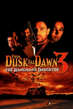 From Dusk Till Dawn 3: The Hangman's Daughter-watch