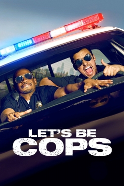 Let's Be Cops-watch