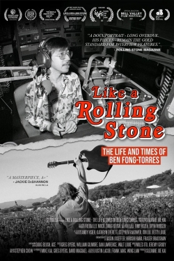Like A Rolling Stone: The Life & Times of Ben Fong-Torres-watch