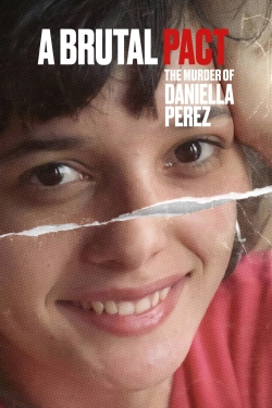 A Brutal Pact: The Murder of Daniella Perez-watch