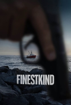 Finestkind-watch