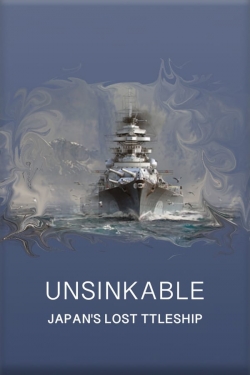 Unsinkable: Japan's Lost Battleship-watch