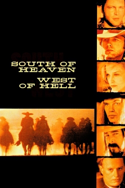 South of Heaven, West of Hell-watch