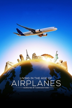 Living in the Age of Airplanes-watch