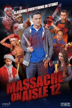 Massacre on Aisle 12-watch