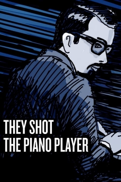 They Shot the Piano Player-watch