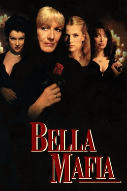 Bella Mafia-watch