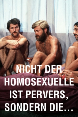 It Is Not the Homosexual Who Is Perverse, But the Society in Which He Lives-watch