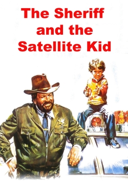 The Sheriff and the Satellite Kid-watch