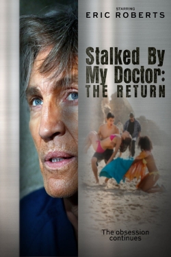 Stalked by My Doctor: The Return-watch