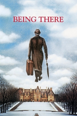 Being There-watch