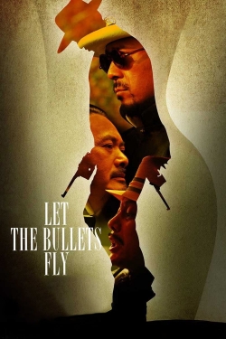 Let the Bullets Fly-watch