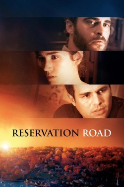 Reservation Road-watch