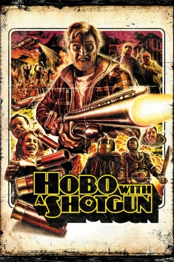 Hobo with a Shotgun-watch