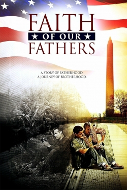 Faith of Our Fathers-watch