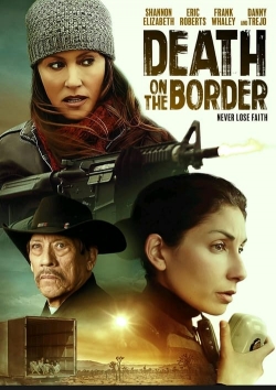 Death on the Border-watch