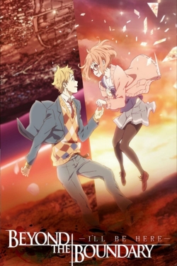 Beyond the Boundary: I'll Be Here - Past-watch
