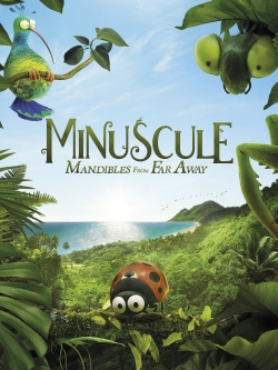 Minuscule 2: Mandibles From Far Away-watch