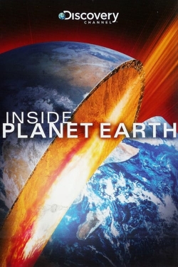 Inside Planet Earth-watch