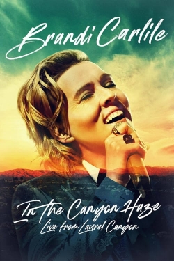 Brandi Carlile: In the Canyon Haze – Live from Laurel Canyon-watch