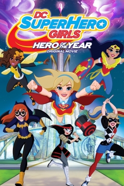 DC Super Hero Girls: Hero of the Year-watch